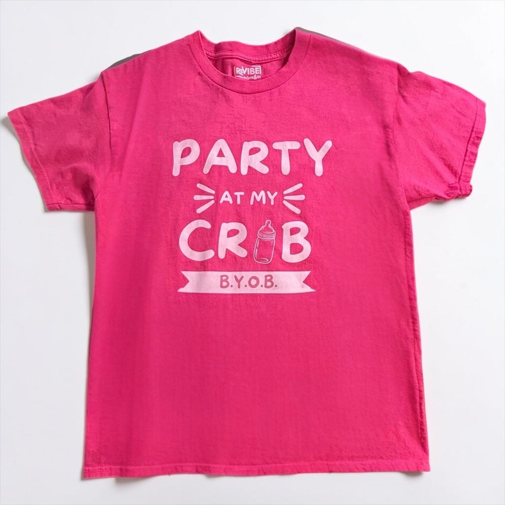 Revibe Method & Co Womens Large Hot Pink Party At My Crib BYOB Graphic T-Shirt